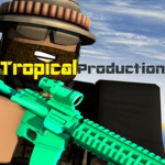 Tropical Productions ™