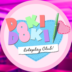 Doki Doki Roleplay Club! DDLC RP (WIP)