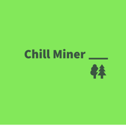Chill Miner
