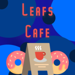 Leafs Cafe!