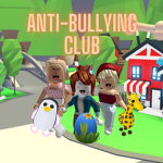 Anti-Bully Association (for Adopt Me)