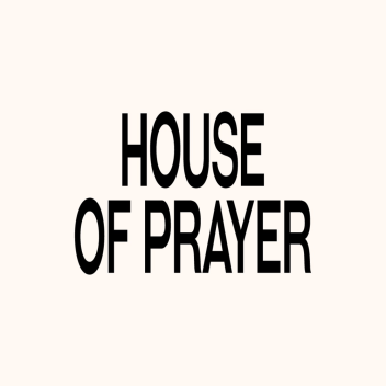 House of Prayer