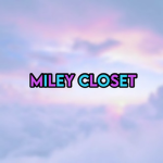 Miley Closet