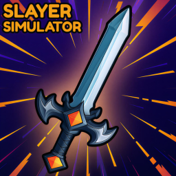 Slayer Simulator⚔️
