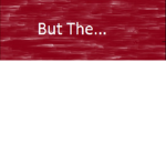 But The... Club