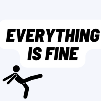 everything is fine(beta) 