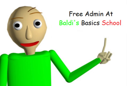 Free Admin At Baldi's Basics School