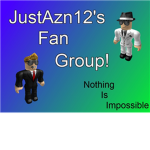 JustAzn12's Fan Group!