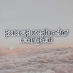 Sxrxh's aesthetic hangout