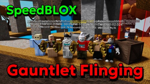 SpeedBLOX Gauntlet Flinging