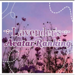 -:- Lavender's Avatar Ranking -:-