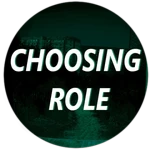 CHOOSING ROLE