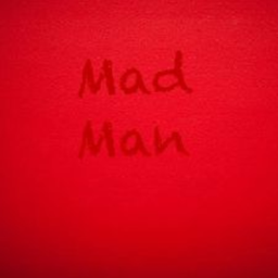 Mad Man