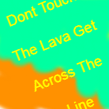 Dont Touch The lava [Realease]