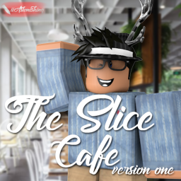 [UPDATE] The Slice Cafe V.1