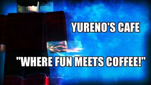 Yureno's Cafe! Version 1.0