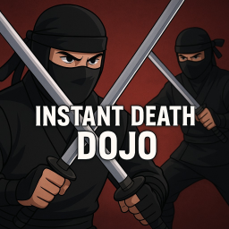 INSTANT DEATH DOJO /