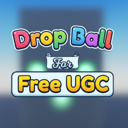 [Fix🔧] Drop Ball For Free UGC [AFK]