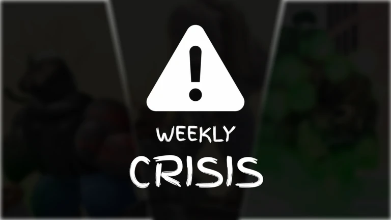Weekly Crisis