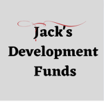 Jack's Development Funds