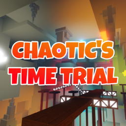 Chaotic's Time Trial