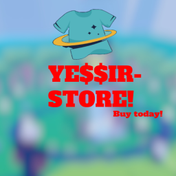 YE$$IR- STORE!