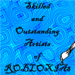 Skilled and Outstanding Artists of Robloxia