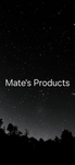 Mates Products