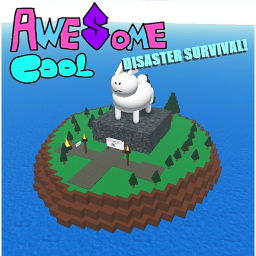Awesomecool Disaster Survival
