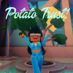 Potato Trust!