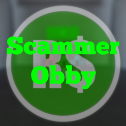 Scammer Obby(REVAMP!)
