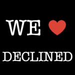 WE HEART DECLINED.
