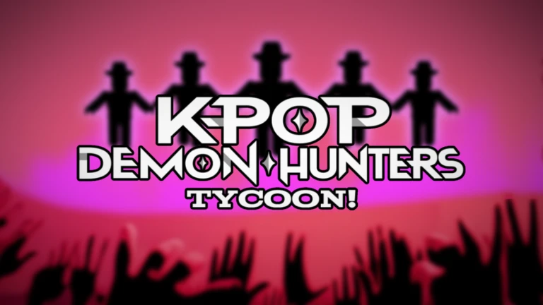 [😈 BOSSES] Kpop Demon Hunter Tycoon