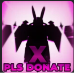💸Pls Donate X! (UPDATE)