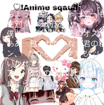 Anime squad !!!