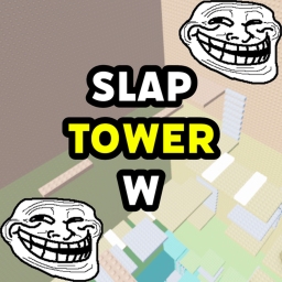 Slap Tower W