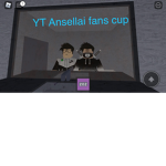 YT Ansellai fans cup