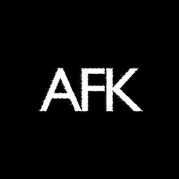 AFK until someone donates 100K