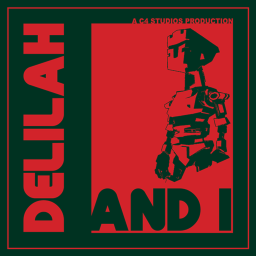 Delilah and I: DEMO