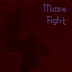 Maze Fight