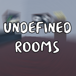 Undefined Rooms [FIXED V.2]