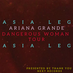 Dangerous Woman Tour