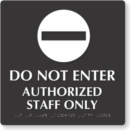 Staff Only Sign