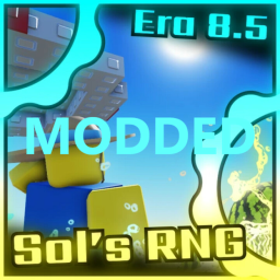 Sol's RNG Modded [ERA 8.5]