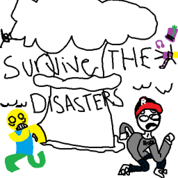 Survive the Disasters