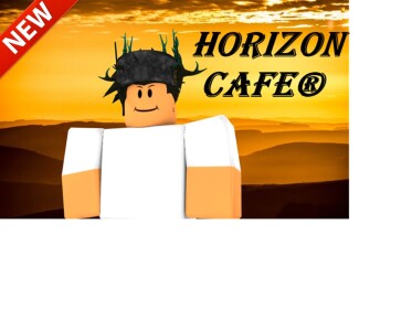 Horizon Cafe® Come And Enjoy Yourself