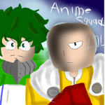 Anime squad lol