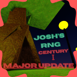 josh's RNG (CENTURY I-1 🍀)