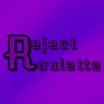 Reject Roulette Dev Team