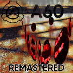 SCP A60: REMASTERED